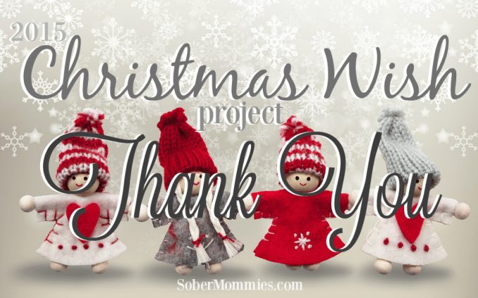 Sober Mommies 2105 Christmas Wish Project Thank You
